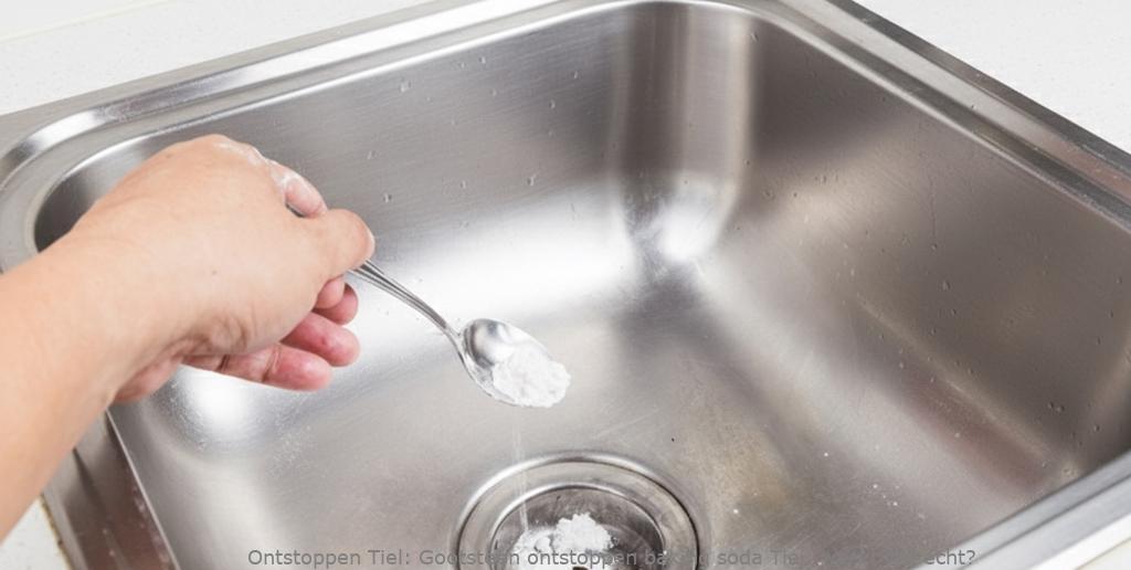 Gootsteen ontstoppen baking soda Tiel: werkt het écht?
