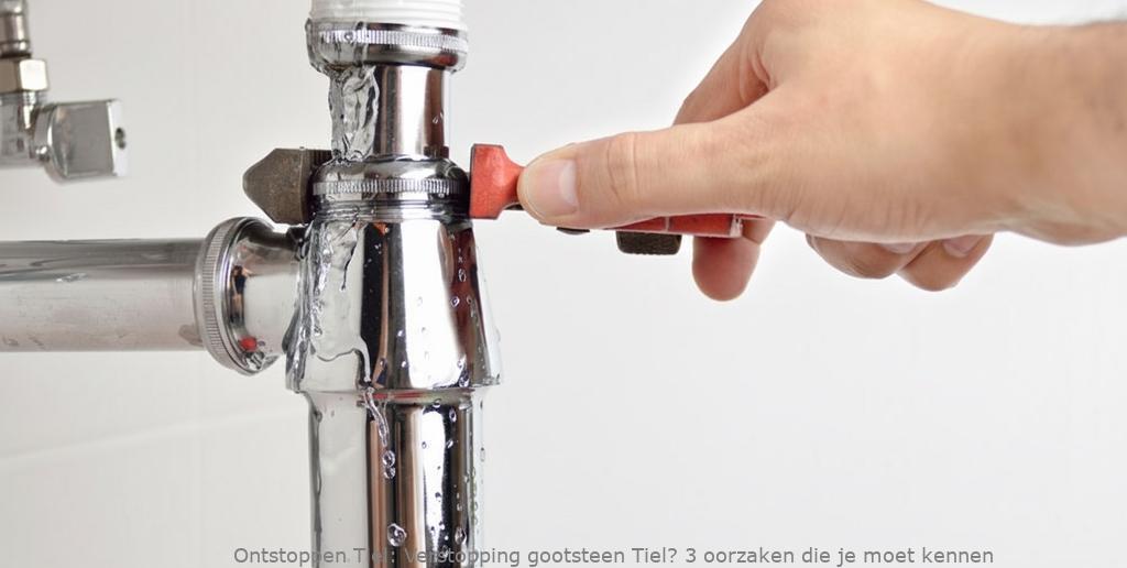 Verstopping gootsteen Tiel? 3 oorzaken die je moet kennen